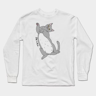 Try me kitty Long Sleeve T-Shirt